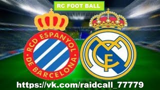 Эспаньол - Реал Мадрид Прямая трансляция Espanyol Real Madrid